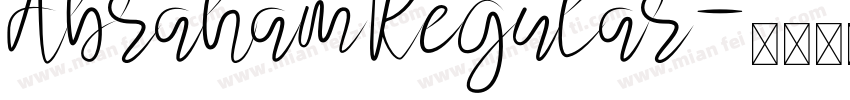 Abraham Regular字体转换